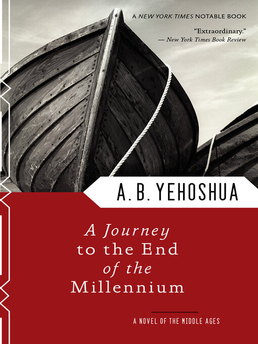 Title details for A Journey to the End of the Millennium by A.B. Yehoshua - Wait list
